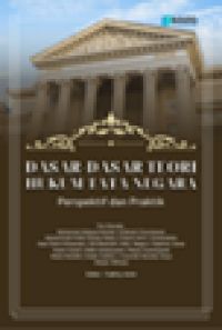 Image of Dasar-Dasar Teori Hukum Tata Negara Perspektif Dan Praktik