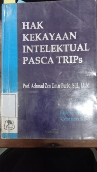 Image of Hak Kekayaan Intelektual Pasca Trips
