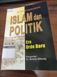 Image of Islam dan Politik Era Orde Baru