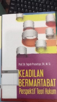 Image of Keadilan Bermartabat Perspektif Teori Hukum