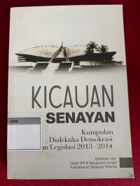 Image of Kicauan Senayan Kumpulan Dialektika Demokrasi & Forum Legislasi
