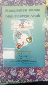 Image of Manajemen Kasus Bagi Pekerja Anak