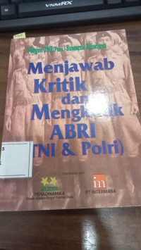 Image of Menjawab Kritik dan Mengkritik ABRI TNI & Polri