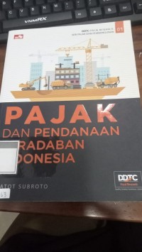 Image of Pajak dan Pendanaan Peradaban Indonesia