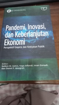 Image of Pandemi, Inovasi, dan Keberlanjutan Ekonomi