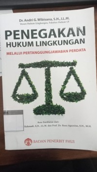 Image of Penegakan Hukum Lingkungan Melalui Pertanggungjawaban Perdata