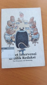 Image of Potret Intervensi Di Bilik Redaksi
